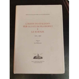 L'istituto italiano per gli studi filosofici e le scienze 1975-1997.