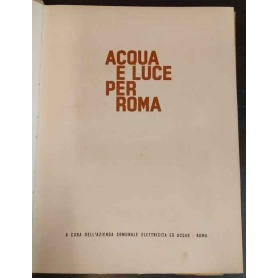 Acqua e luce per Roma