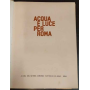 Acqua e luce per Roma
