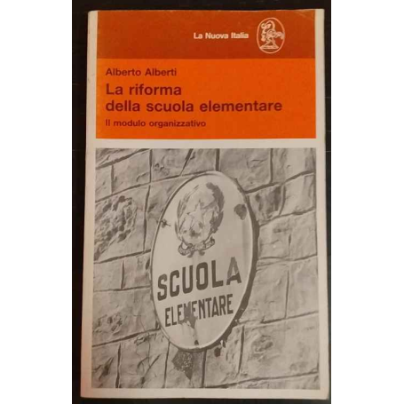 La riforma della scuola elementare: il modulo organizzativo