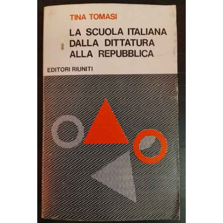 La scuola italiana dalla dittatura alla repubblica 1943-1948