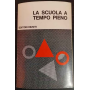 La scuola a tempo pieno