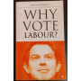 Why Vote Labour?