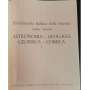 Enciclopedia Italiana delle Scienze. Scienze Tecniche. Astronomia Geologia Geofisica Chimica. I.