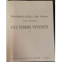 Enciclopedia Italiana delle Scienze. Scienze Biologiche. Gli esseri viventi. I.
