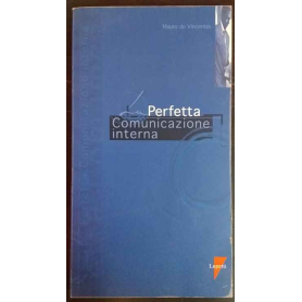La perfetta comunicazione interna
