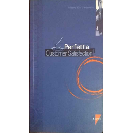 La perfetta customer satisfaction
