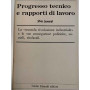 Progresso tecnico e rapporti di lavoro