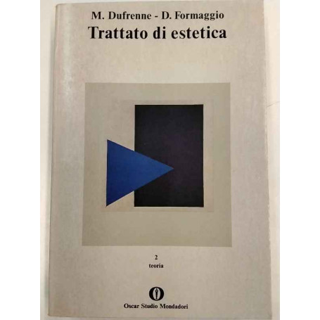Trattato di estetica. 2 - Teoria