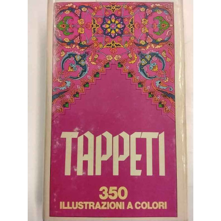 Tappeti. 350 illustrazioni a colori.
