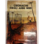 Cronache degli anni neri