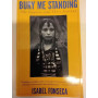 Bury Me Standing. Th Gypsies and their Journey