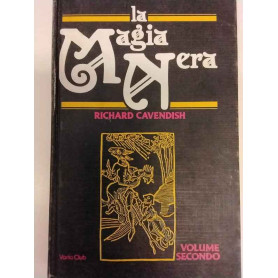 La magia nera. Volume secondo
