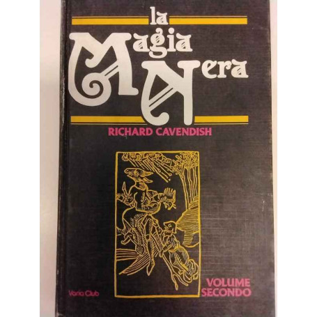 La magia nera. Volume secondo