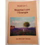 Guarisci con l'Energia : un libro per l'anima