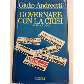 Governare con la crisi