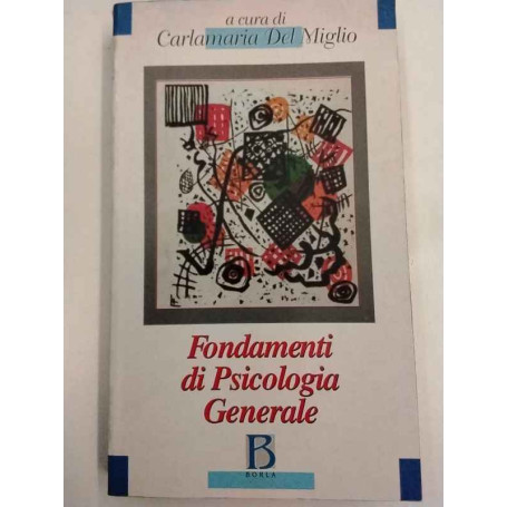 Fondamenti di psicologia generale