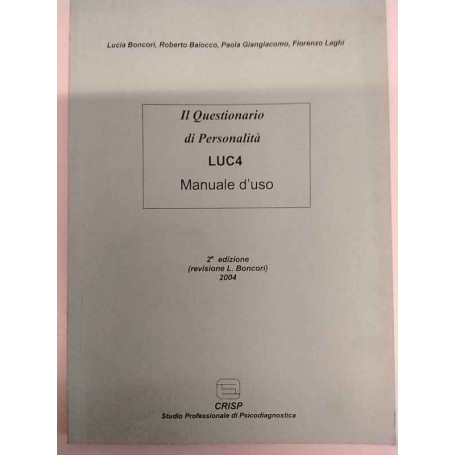 Il questionario di personalità LUC4. Manuale d'uso.