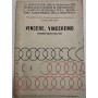Vincere vinceremo. La guerra fascista (1940-1943).