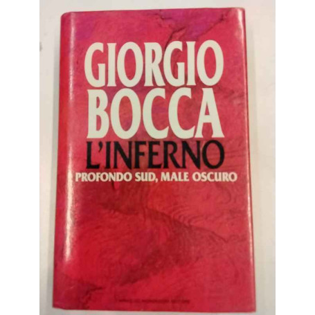 L'inferno. Profondo Sud male oscuro