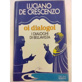 Oi dialogoi: i dialoghi di Bellavista