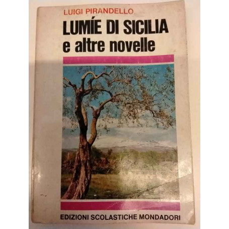 Lumíe di Sicilia e altre novelle