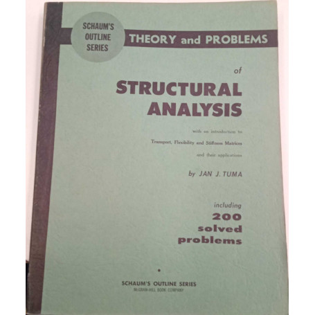 Schaum's Outline Seires. Theory and Problems of Structural Analysis.