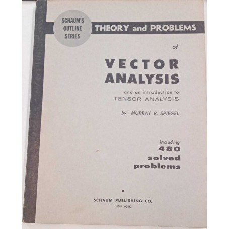 Schaum's Outline Series. Theory and problems of vector analysis.