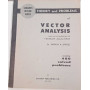 Schaum's Outline Series. Theory and problems of vector analysis.