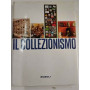 Il collezionismo