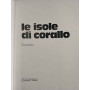 Le isole di corallo
