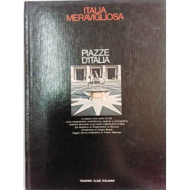 Italia Meravigliosa PIAZZE D'ITALIA