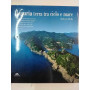 Liguria terra tra cielo e mare