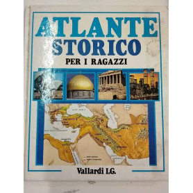 Atlante storico per i ragazzi
