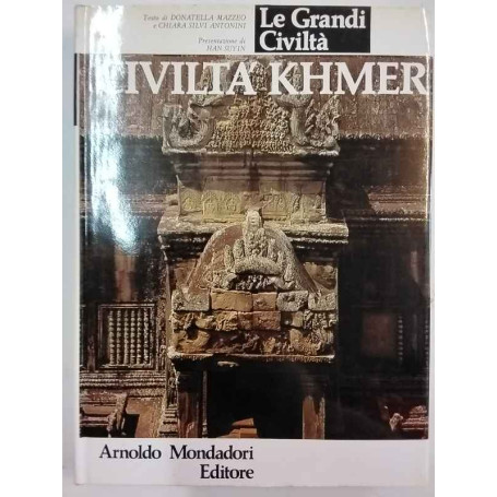 Le grandi Civiltà. Civiltà Khmer.