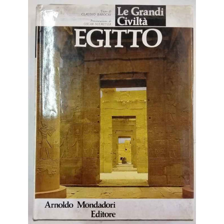 Le grandi civiltà. Egitto