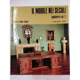 Il Mobile nei secoli. Inghilterra vol.2