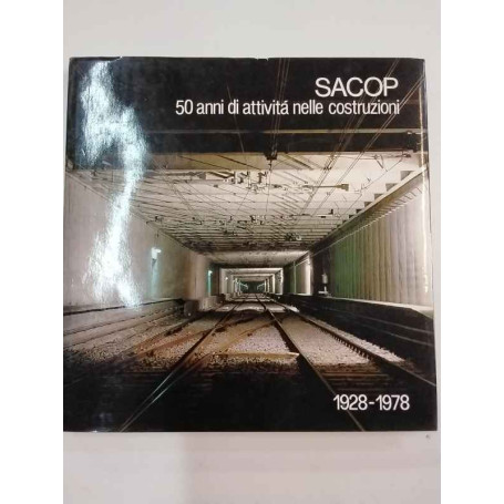 Sacop. 50 anni di attività nelle costruzioni.