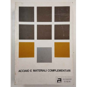 Acciaio e materiali complementari