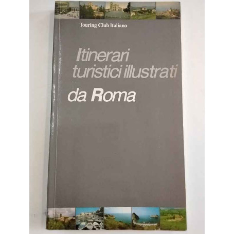 Itinerari turistici illustrati da Roma