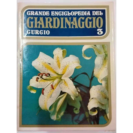Grande enciclopedia del giardinaggio Curcio 3