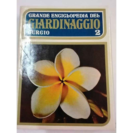 Grande enciclopedia del giardinaggio Curcio 2
