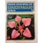 Grande enciclopedia del giardinaggio Curcio 1