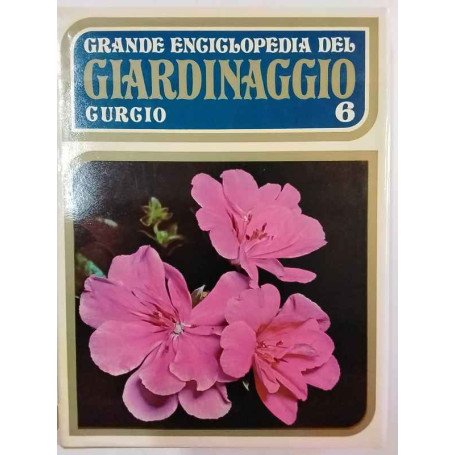 Grande enciclopedia del giardinaggio Curcio 6