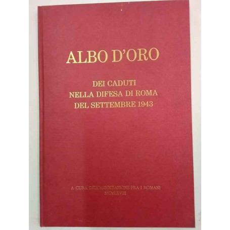 Albo d'oro dei caduti nella difesa di Roma del Settembre 1943