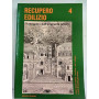 Recupero edilizio 4: Il recupero dell'ambiente urbano.