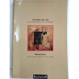 Modes de vie. Architectures du logement