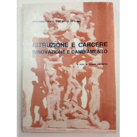 Istruzione e carcere. Innovazione e cambiamento.