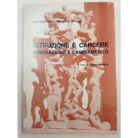 Istruzione e carcere. Innovazione e cambiamento.