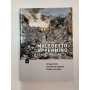 MALEDETTO APPENNINO: DA AMATRICE A RIGOPIANO. CINQUE MESI CHE HANNO SEGNATO L'ITALIA CENTRALE